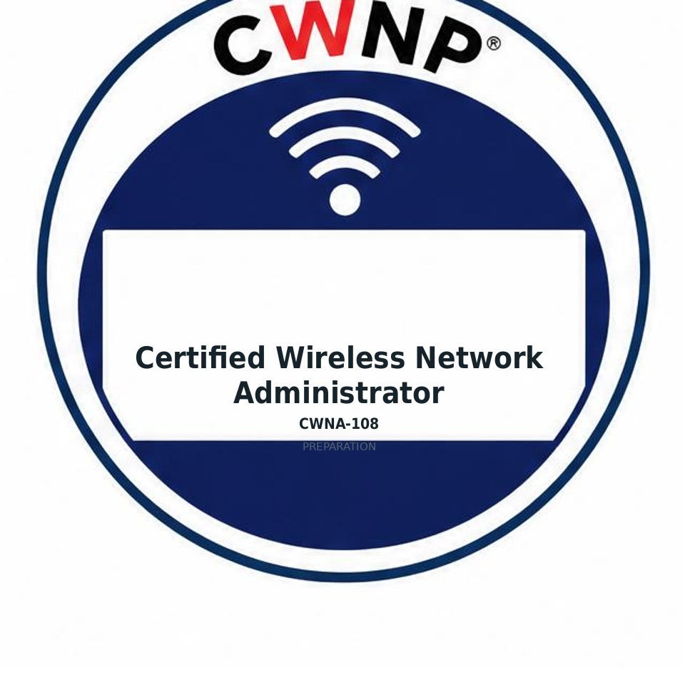Certified Wireless Network Administrator (CWNA-108) preparation badge