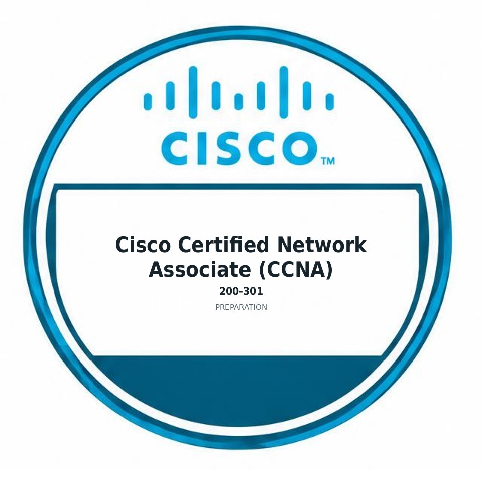 Cisco Certified Network Associate (CCNA) (200-301) preparation badge