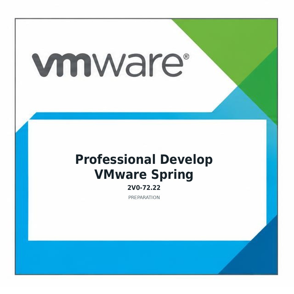 Professional Develop VMware Spring (2V0-72.22) preparation badge