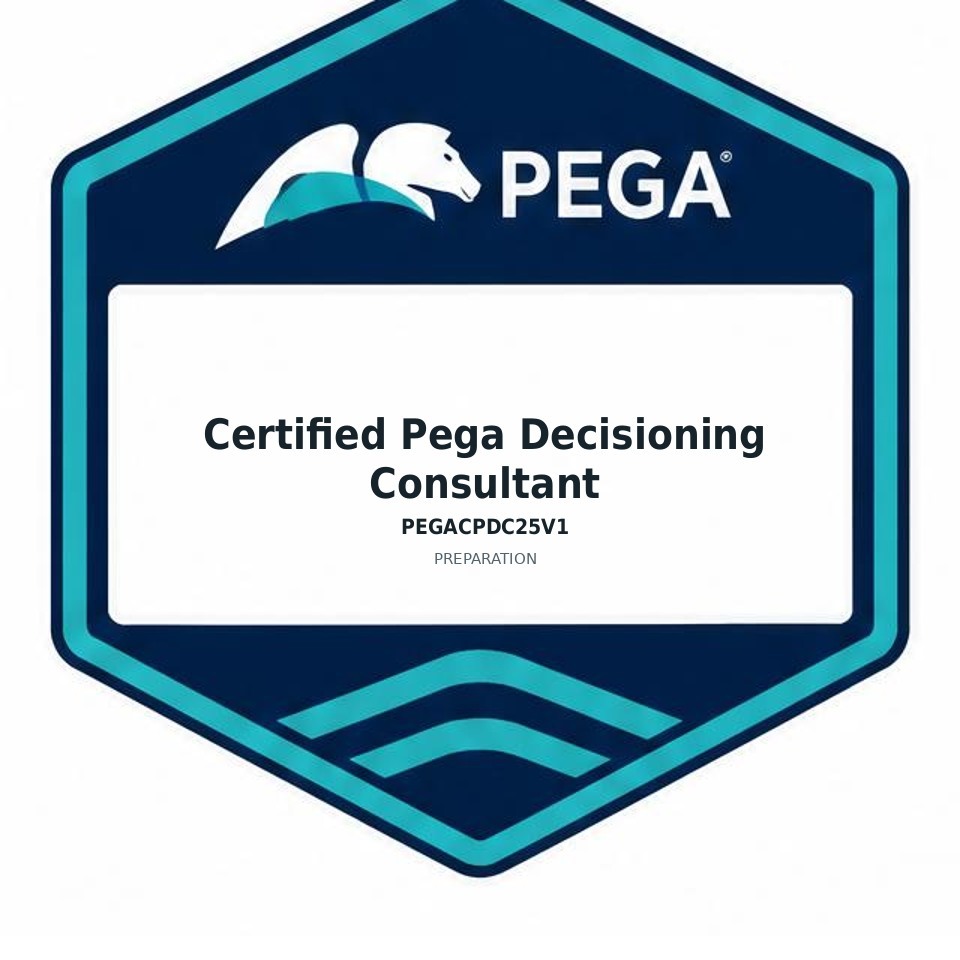 Certified Pega Decisioning Consultant (PEGACPDC25V1) preparation badge