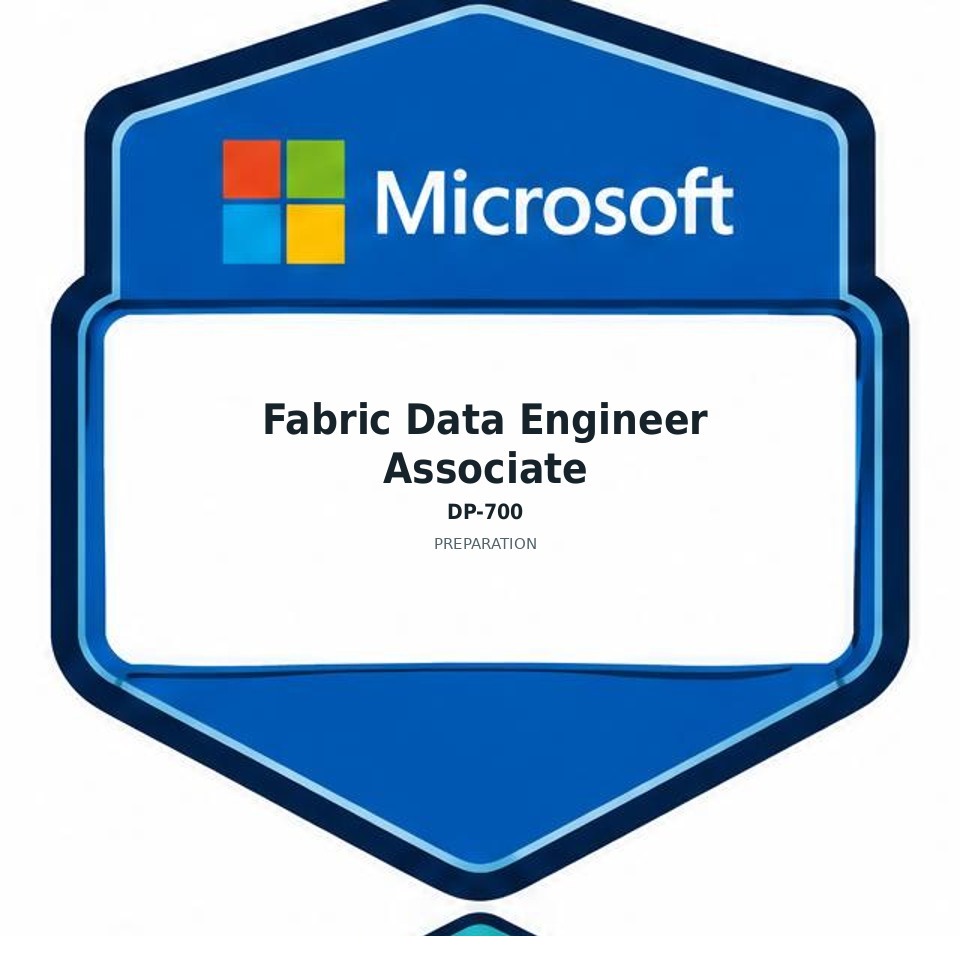 Fabric Data Engineer Associate (DP-700) preparation badge