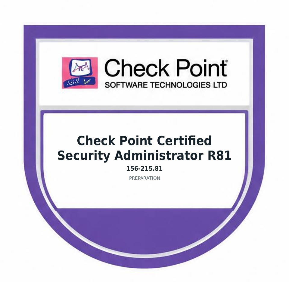 Check Point Certified Security Administrator R81 (156-215.81) preparation badge