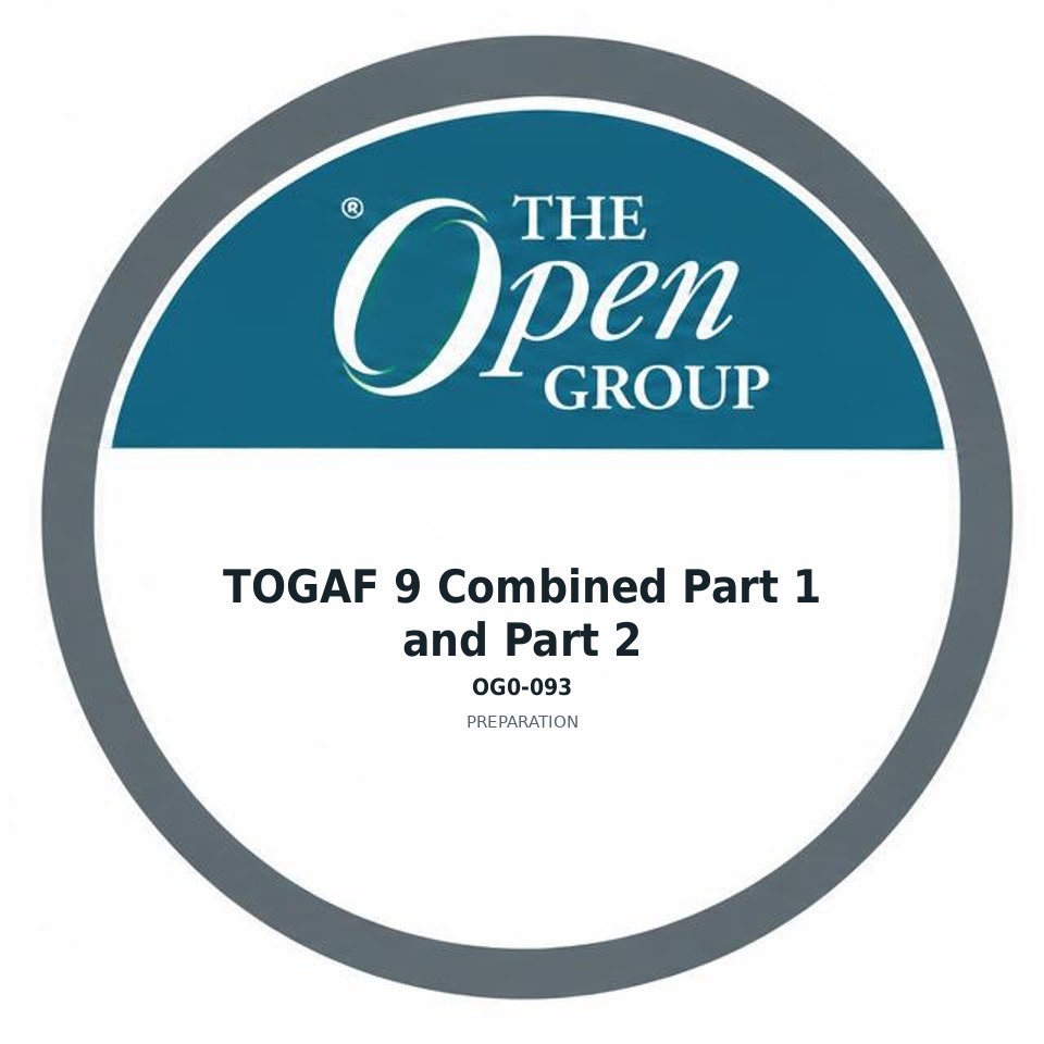 TOGAF 9 Combined Part 1 and Part 2 (OG0-093) preparation badge