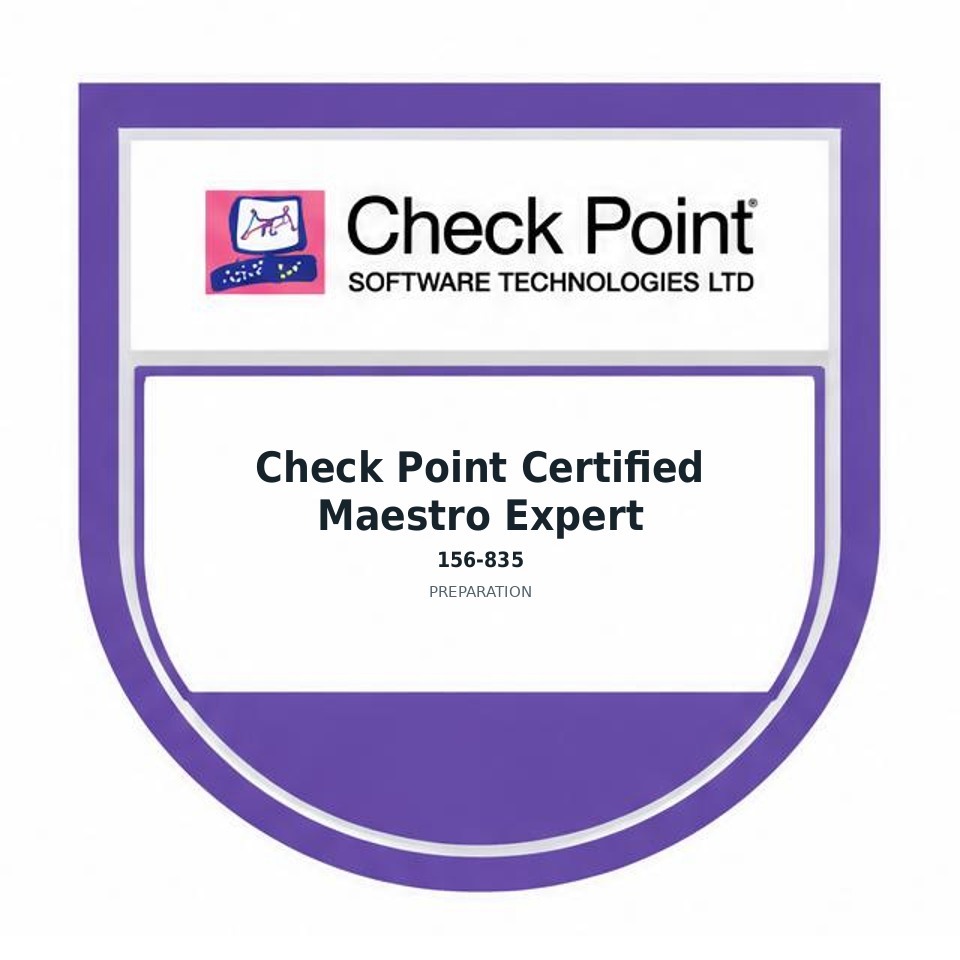 Check Point Certified Maestro Expert (156-835) preparation badge
