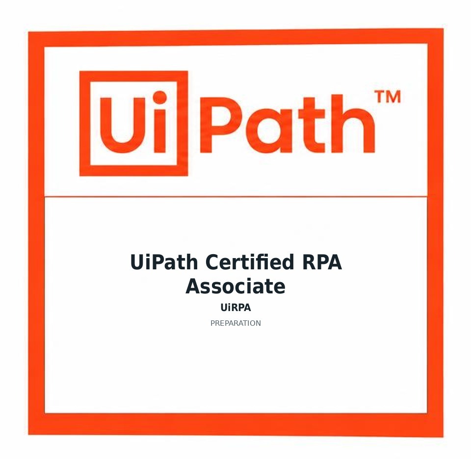 UiPath Certified RPA Associate (UiRPA) preparation badge